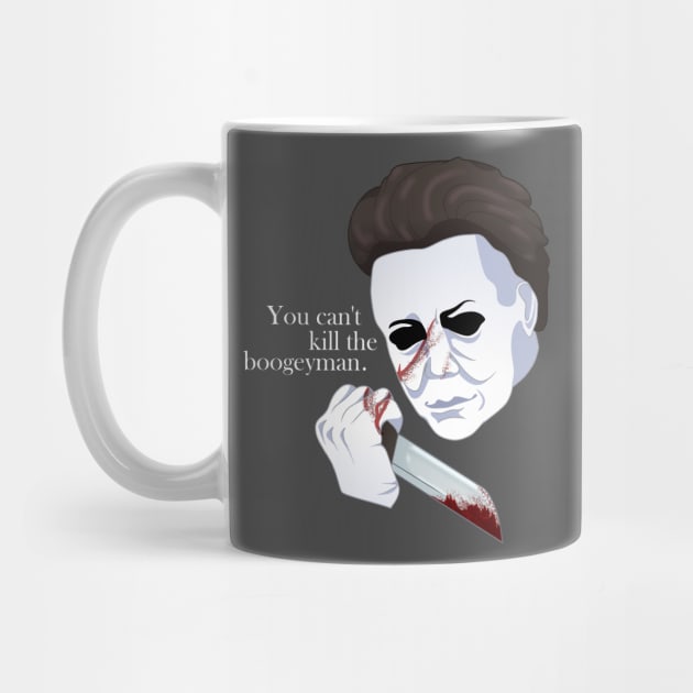 You Can't Kill the Boogeyman Michael Myers by Crimson_Creations